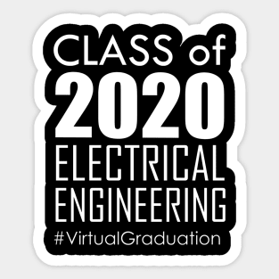 Class of 2020 - Electrical Engineering # Virtual Graduation Sticker